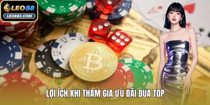 Lợi ích khi tham gia ưu đãi đua top