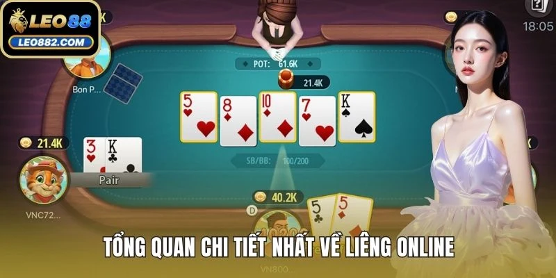 Tổng quan chi tiết nhất về liêng online