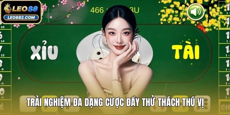 Trải nghiệm đa dạng cược đầy thử thách thú vị